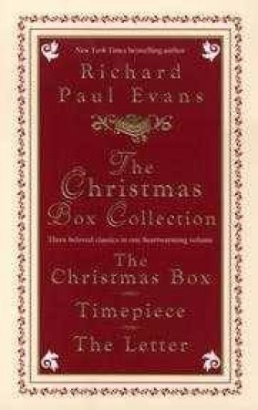 The Christmas Box Collection by Richard Paul Evans