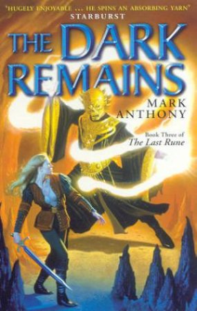 The Dark Remains by Mark Anthony