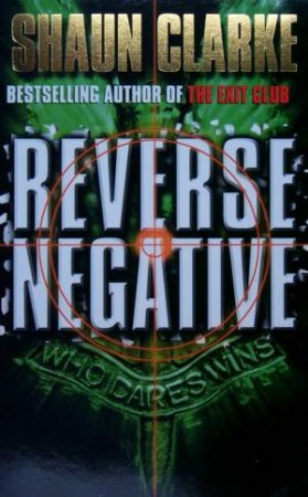 Reverse Negative by Shaun Clarke