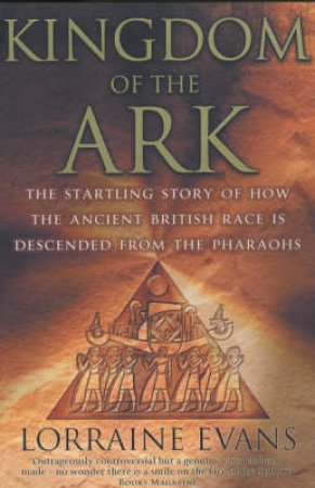 Kingdom Of The Ark by Lorraine Evans