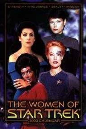 Star Trek: Women Of Star Trek 2000 Calendar by Various