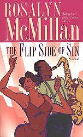 The Flip Side Of Sin by Rosalyn McMillan