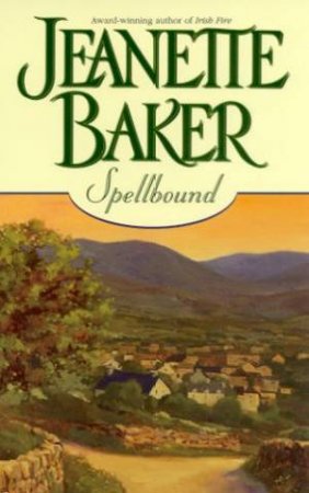 Spellbound by Jeanette Baker