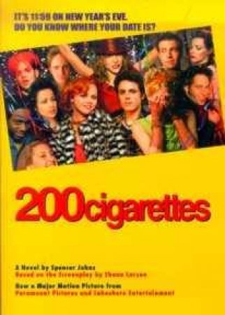 200 Cigarettes by Spencer Johns