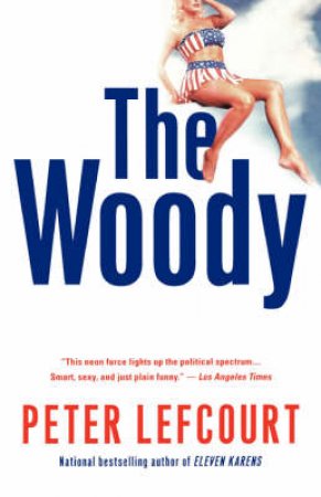 The Woody by Peter Lefcourt