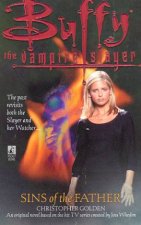 Buffy The Vampire Slayer Sins Of The Father  TV TieIn