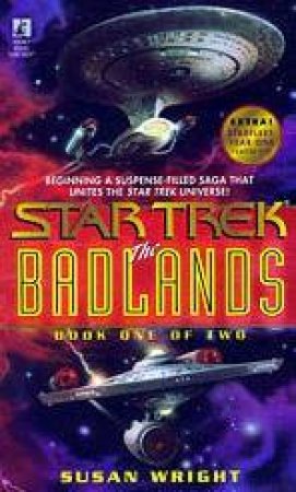 Star Trek: The Badlands 1 by Susan Wright