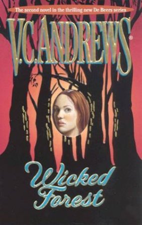 Wicked Forest by V C Andrews