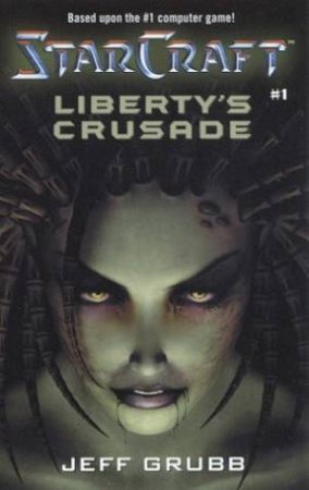 Liberty's Crusade by Jeff Grubb