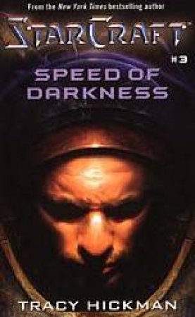 Speed Of Darkness by Tracy Hickman