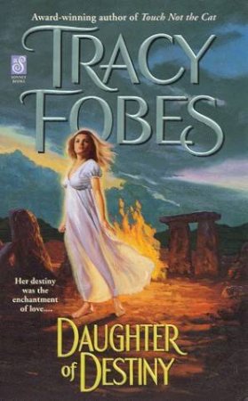 Daughter Of Destiny by Tracy Fobes