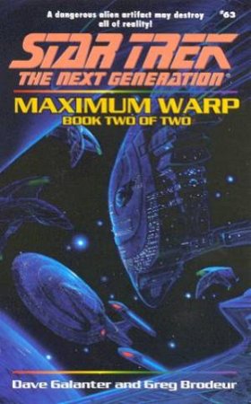 Maximum Warp 2 by Dave Galanter & Greg Brodeur