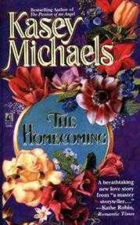 The Homecoming by Kasey Michaels