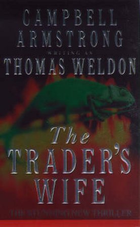 The Trader's Wife by Campbell Armstrong