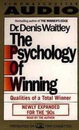 The Psychology Of Winning - Cassette by Denis Waitley