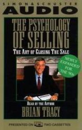 The Psychology Of Selling - Cassette by Brian Tracy