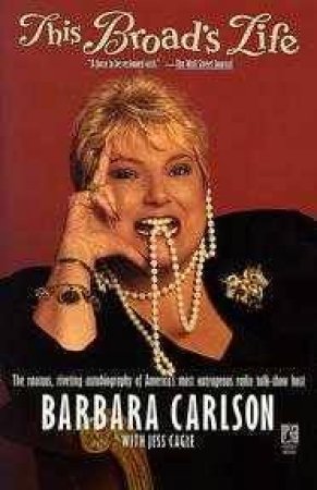 This Broads Life by Barbara Carlson