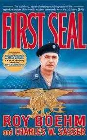 First Seal by Roy Boehm & Charles Sasser