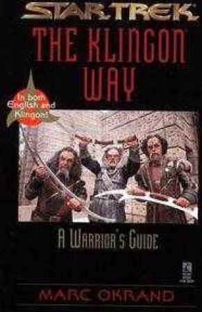 Star Trek: The Klingon Way by Marc Okrand