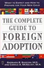 The Complete Guide To Foreign Adoption