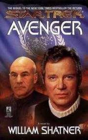 Star Trek: Avenger by William Shatner