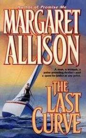 The Last Curve by Margaret Allison