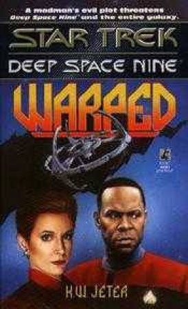 Star Trek: Deep Space Nine: Warped by Jeter