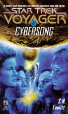 Cybersong by S N Lewitt