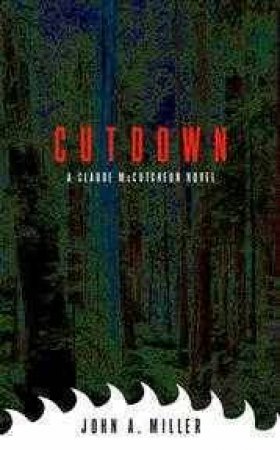 Cutdown by John Miller