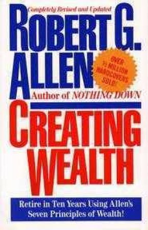 Creating Wealth by Allen