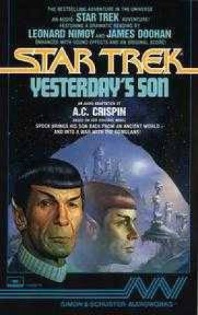 Star Trek: Yesterday's Son - Cassette by A C Crispin