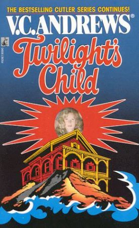 Cutler: Twilight's Child by V C Andrews