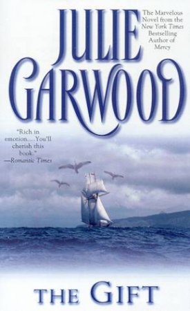 The Gift by Julie Garwood