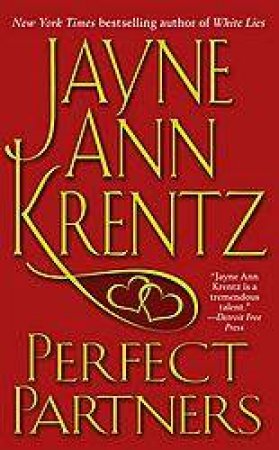 Perfect Partners by Jayne Ann Krentz