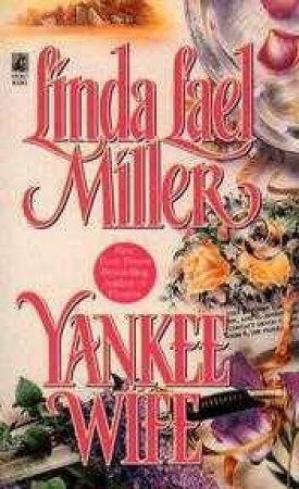 Yankee Wife by Linda Lael Miller