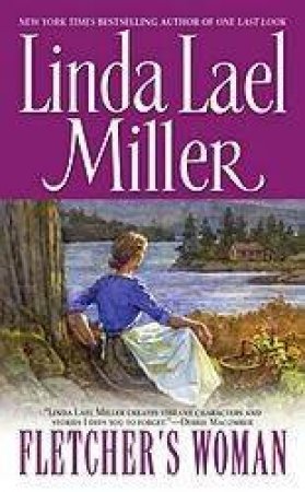 Fletcher's Woman by Linda Lael Miller