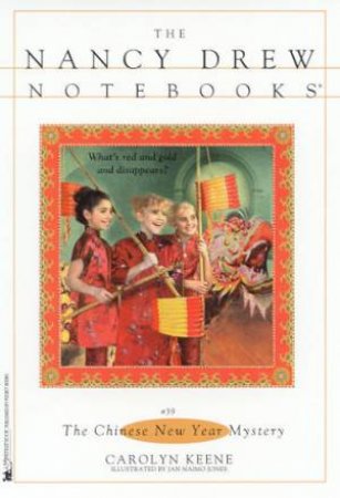 The Chinese New Year Mystery by Carolyn Keene