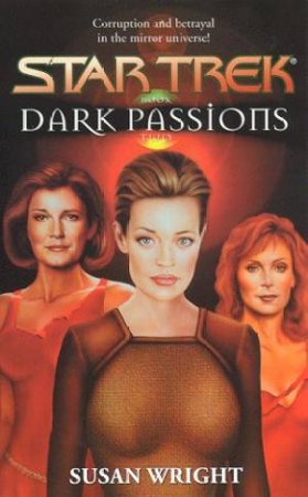 Star Trek: Dark Passions 2 by Susan Wright