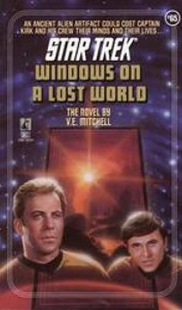 Windows On A Lost World by Mitchell