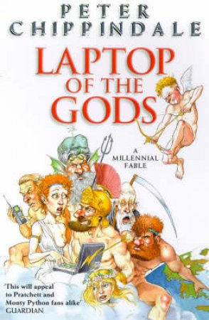 Laptop Of The Gods by Peter Chippindale