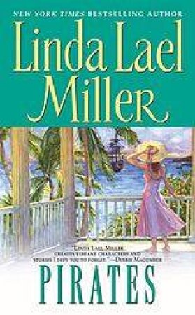 Pirates by Linda Lael Miller