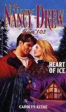 Heart Of Ice by Carolyn Keene