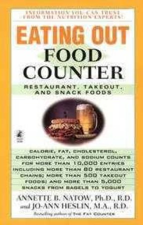 The Eating Out Food Counter by Annette Natow & Jo-Ann Heslin