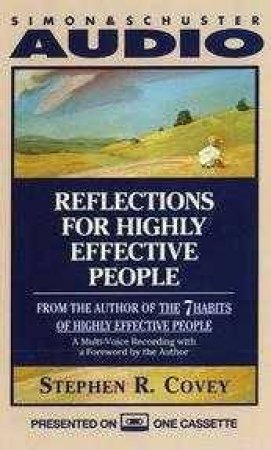 Reflections For Highly Effect People - Cassette by Stephen Covey