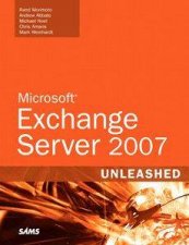 Microsoft Exchange Server 2007 Unleashed