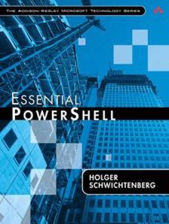 Essential Powershell by Schwichtenberg