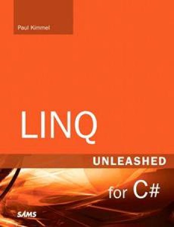 LINQ Unleashed: For C# by Paul Kimmel