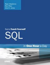 Sams Teach Yourself SQL in One Hour a Day 5th Ed