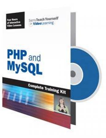 Sams Teach Yourself PHP and MySQL: Video Learning Starter Kit by Newman & Learnology