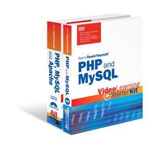 Sams Teach Yourself PHP and MySQL: Video Learning Starter Kit Bundle by Various